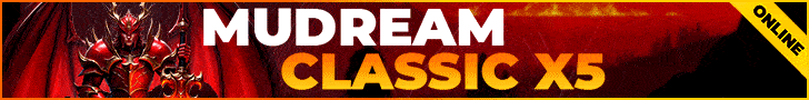 ⚔️ MUDREAM 6.0: Classic X5 - 60 FPS - 10000+ Online 🔥 banner
