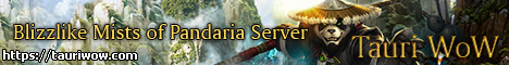 TauriWoW - #1 MoP Server (5.4.8) banner