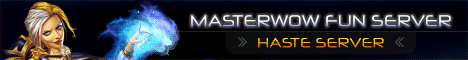 MasterWoW (Legacy) - Fun & Haste (3.3.5) banner