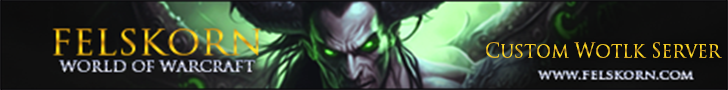 Felskorn WoTLK Fun Server banner