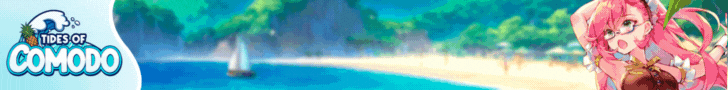 Tides Of Comodo - Opening 31st banner